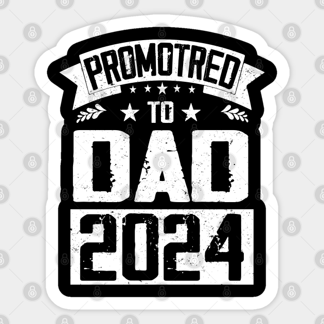 New Dad Soon To Be Dad est.2024 Father's Day First Time Dad Dad